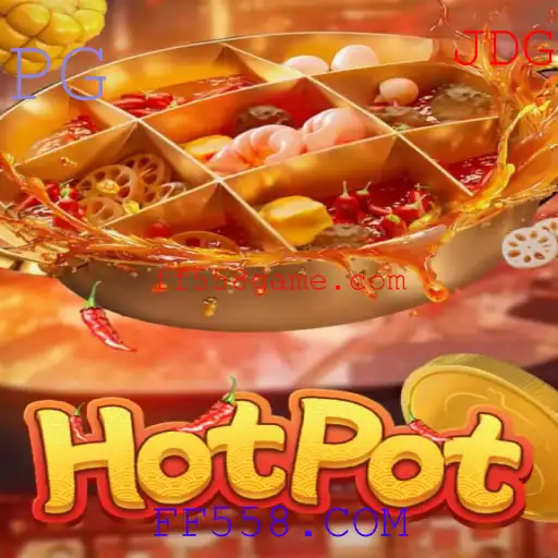 Descubra o Fascinante Mundo de Hotpot e FF558.COM
